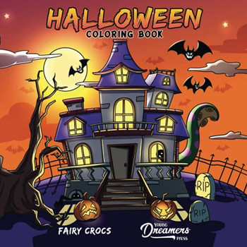 Halloween Coloring Book: For Kids Ages 4-8, 9-12 (Coloring Books For Kids)