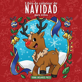 Libro de colorear de Navidad para niños : Libro de Navidad para niños de 4 a 8 años, 9 a 12 años