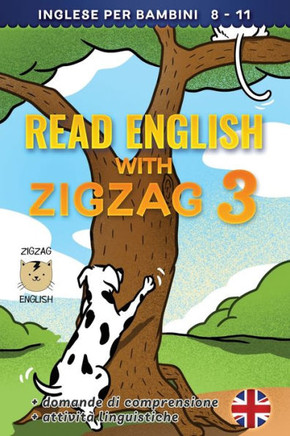 Read English With Zigzag 3: Inglese Per Bambini (Read English With Zigzag (Inglese Con Italiano))