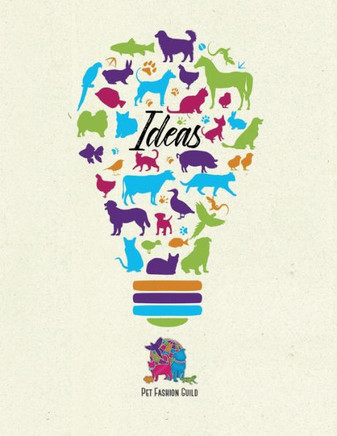 Pet Fashion Guild Sketch Book: Idea Book