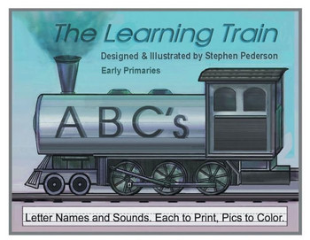 The Learning Train - Abc'S: Letter Names And Sounds. Each To Print. Pics To Color