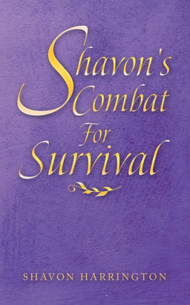 Shavon'S Combat For Survival