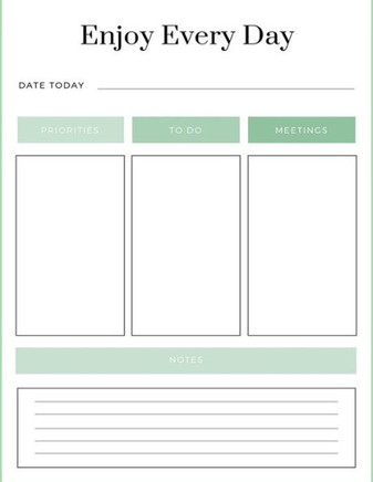 ENJOY EVERY DAY | MEETINGS | TO DO | PRIORITIES | TODAY