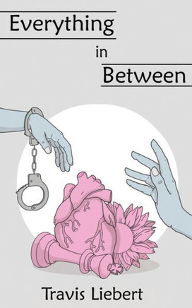 Everything in Between (The Shattered Verses)