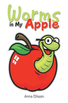 Worms In My Apple