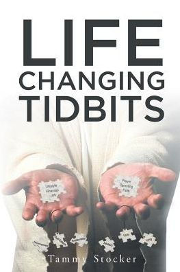 Life Changing Tidbits