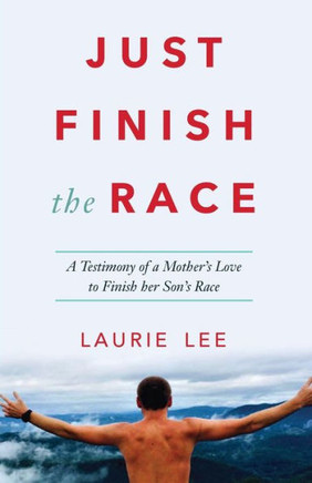 Just Finish The Race