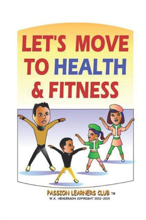 Let'S Move To Health And Fitness