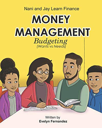 Money Management: Budgeting ( Wants vs. Needs ) (Jay and Nani Learn Finance)