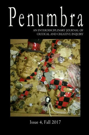 Penumbra, An Interdisciplinary Journal Of Critical And Creative Inquiry