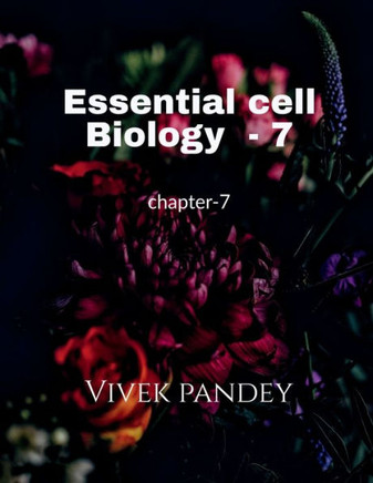Essential Cell Biology-7