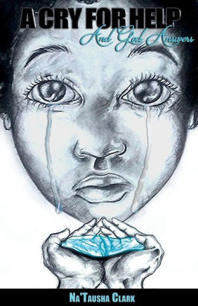 A Cry For Help: And God Answers