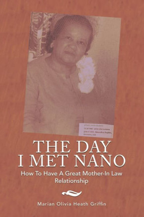 The Day I Met Nano : How To Have A Great Mother-In Law Relationship The Day I Met Nano : How To Have A Great Mother-In Law Relationship
