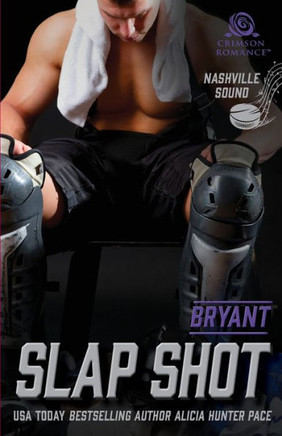 Slap Shot: Bryant (Nashville Sound)