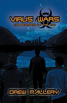 Virus Wars: The Beginning Of The End