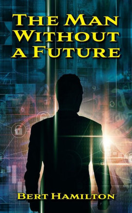 The Man Without A Future