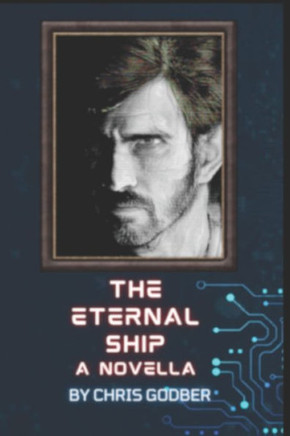 The Eternal Ship: A Novella (The Maximo Diptych)