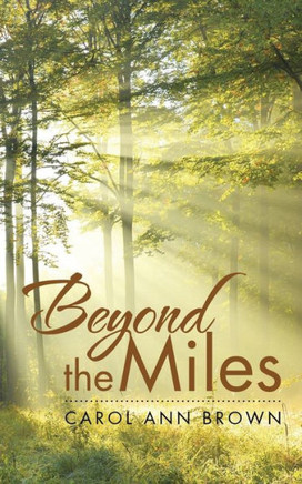 Beyond The Miles