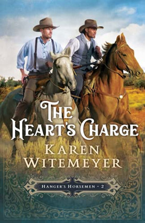 The Heart'S Charge (Hanger'S Horsemen)