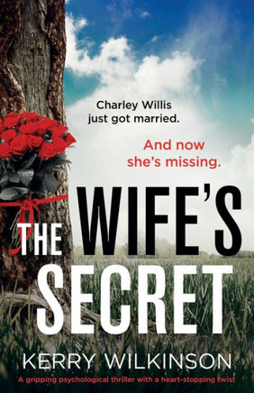 The Wife'S Secret: A Gripping Psychological Thriller With A Heart-Stopping Twist