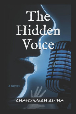 The Hidden Voice
