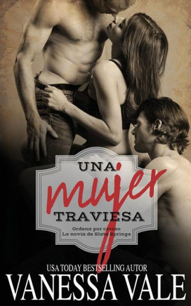 Una Mujer Traviesa
