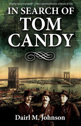 In Search Of Tom Candy