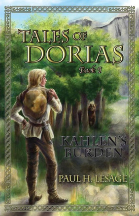 Tales Of Dorias: Book 1: Kahlen's Burden