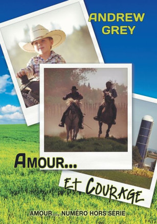 Amour... Et Courage (Translation) (French Edition)