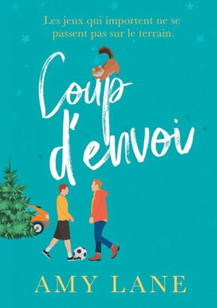 Coup D'Envoi (Translation) (Les Saisons) (French Edition)