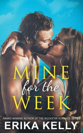 Mine For The Week (Wild Love)