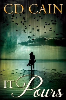 It Pours (Chambers Of The Heart)