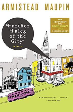 Further Tales of the City: A Novel