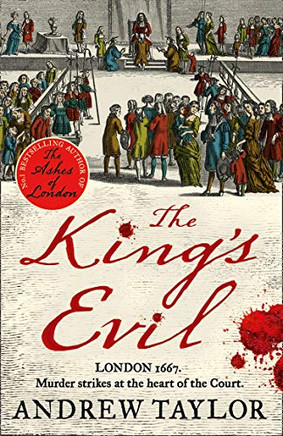 The Kings Evil (James Marwood & Cat Lovett) (Book 3)