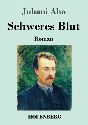 Schweres Blut (German Edition)