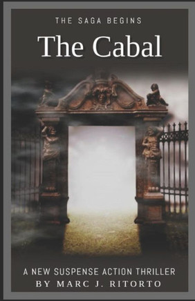 The Cabal: The Saga Begins