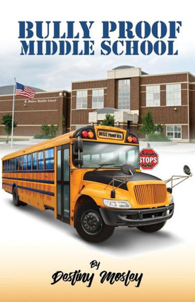Bully Proof Middle School