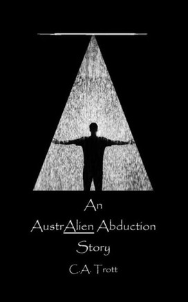 An AustrALIEN Abduction Story