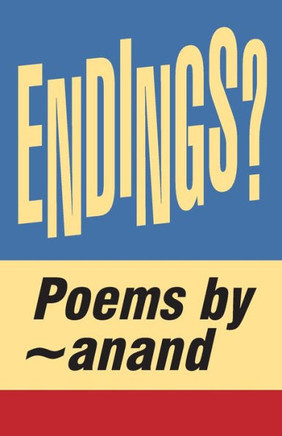 Endings?: Hopeful - Depressing - Melancholies About Anything I Think I Can'T Have. Think Again.
