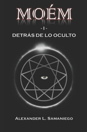 Moém -I- Detrás De Lo Oculto