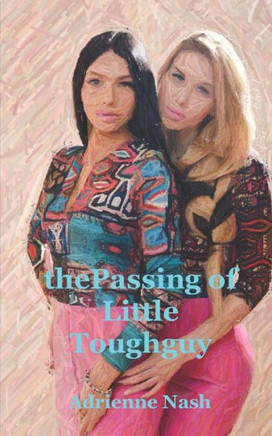 The Passing Of Little Tough Guy