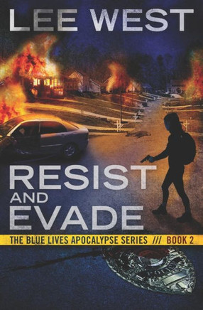 Resist And Evade: A Post-Apocalyptic Emp Thriller