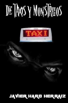DE TAXIS Y MONSTRUOS (Spanish Edition)