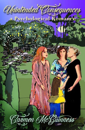 Unintended Consequences: A Psychological Romance