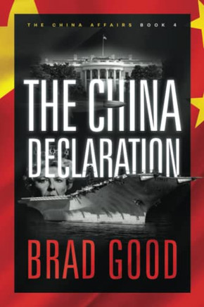 The China Declaration (Book 4): THE CHINA AFFAIRS