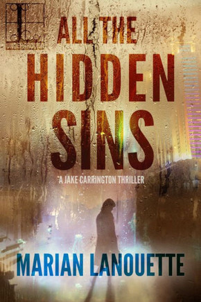 All The Hidden Sins (A Jake Carrington Thriller)
