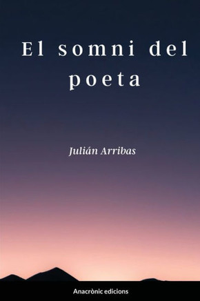 El somni del poeta (Catalan Edition)