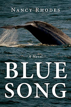 Blue Song: A Novel