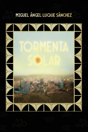 Tormenta Solar (Spanish Edition)