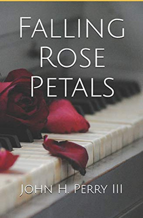 Falling Rose Petals - Paperback